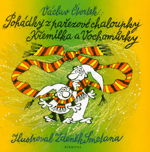 Pohádky z pařezové chaloupky Křemílka a Vochomůrky