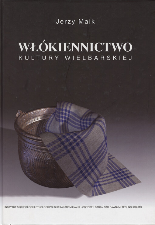 Włókiennictwo kultury wielbarskiej