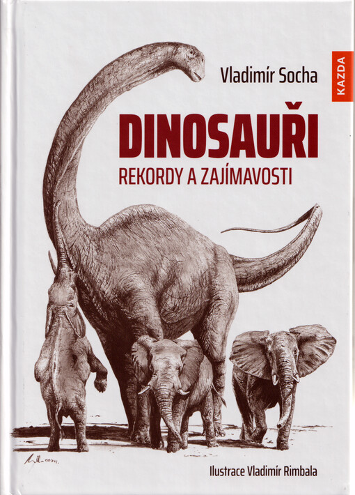 Dinosauři : rekordy a zajímavosti