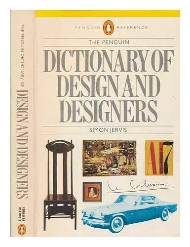 The Penguin Dictionary of Design and Designers