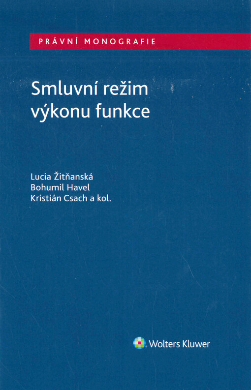 Smluvní režim výkonu funkce