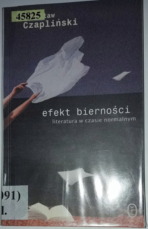 Efekt bierności. Literatura w czasie normalnym