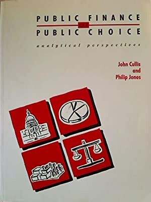Public Finance and Public Choice: Analytical Perspectives