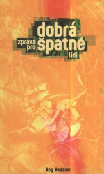Dobrá zpráva pro špatné lidi