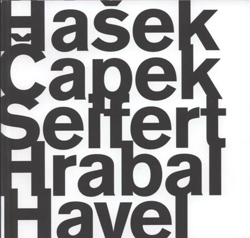 Literatura bez hranic : Hašek, Čapek, Seifert, Hrabal, Havel : výstava v letohrádku Hvězda, 15. května - 1. listopadu 2009