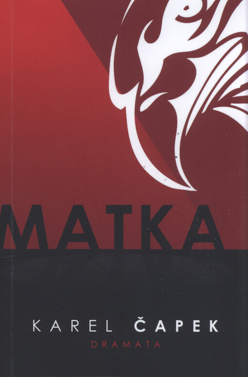 Matka : hra o třech dějstvích