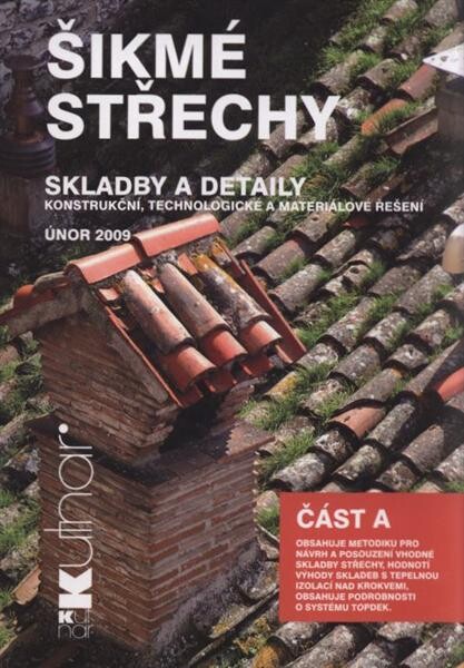 KUTNAR - Šikmé střechy. Část A