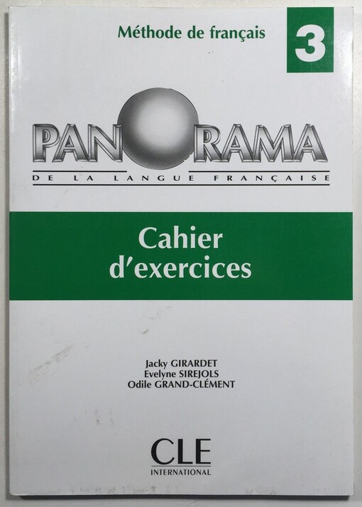 Panorama 3 cahier d´exercices - Jacky Girardet, Odile Grand-Clement, Evelyne Sirejols