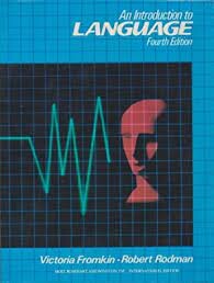 Fromkin/Rodman Introduction to Language 4e IE