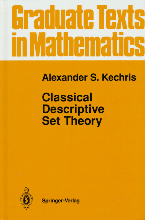 Classical descriptive set theory
