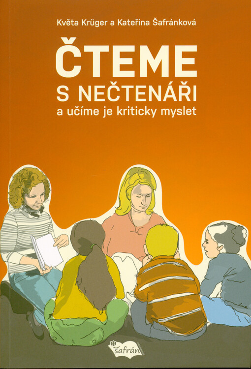 Čteme s nečtenáři a učíme je kriticky myslet