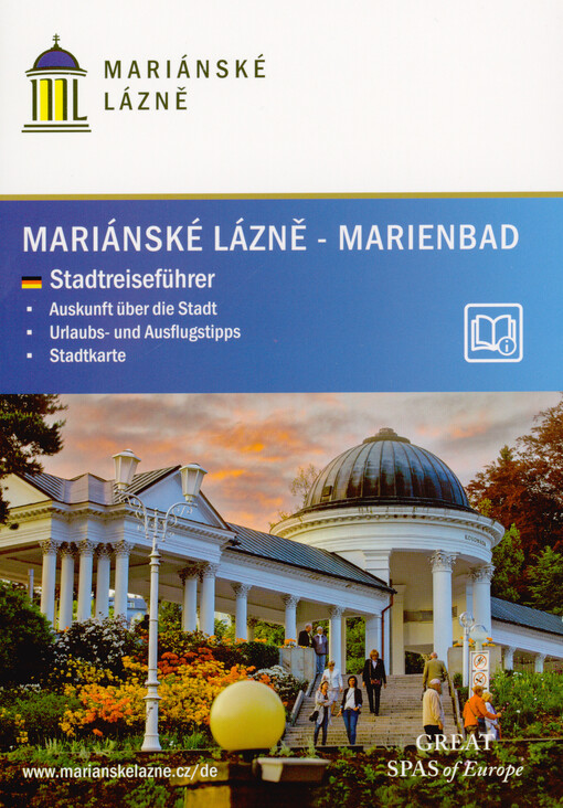 Mariánské Lázně - Marienbad : Stadtreiseführer