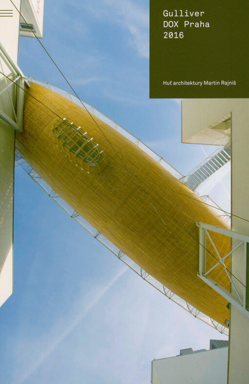 Gulliver DOX Praha 2016