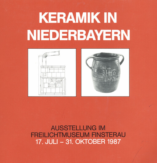 Keramik in Niederbayern