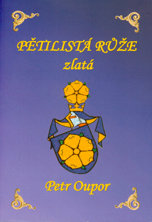 Pětilistá růže zlatá