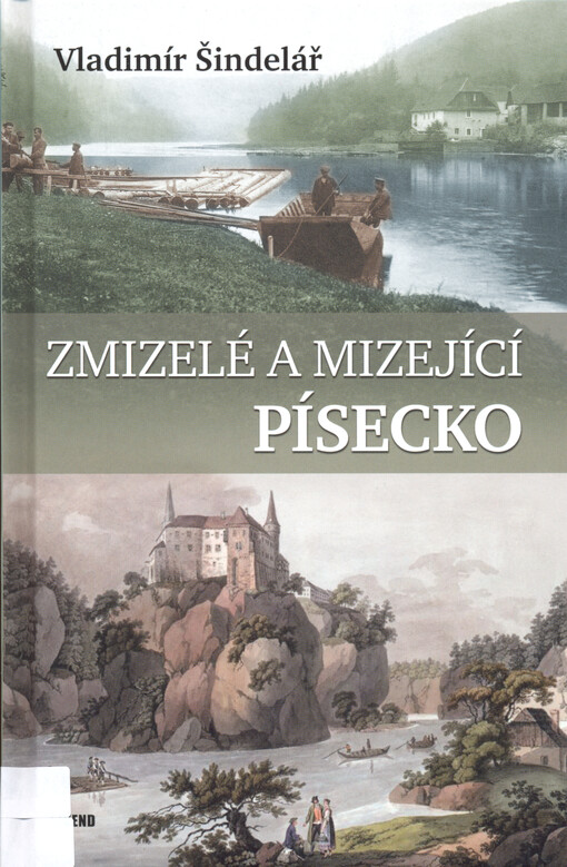 Zmizelé a mizející Písecko