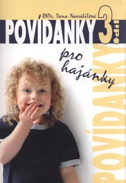Povídanky. 3. díl, Pro hajánky