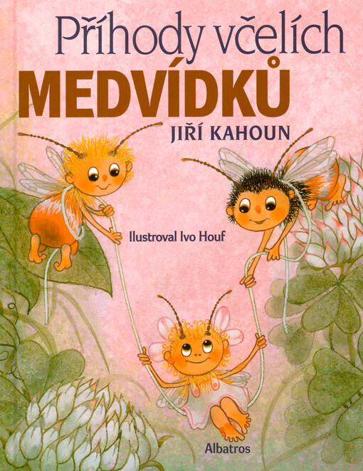 Příhody včelích medvídků