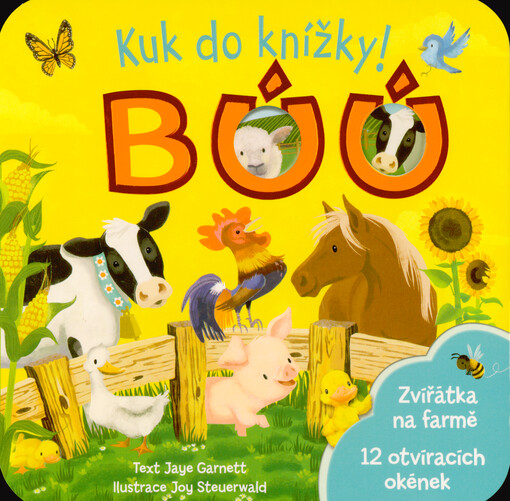 Búú : zvířátka na farmě : kuk do knížky!