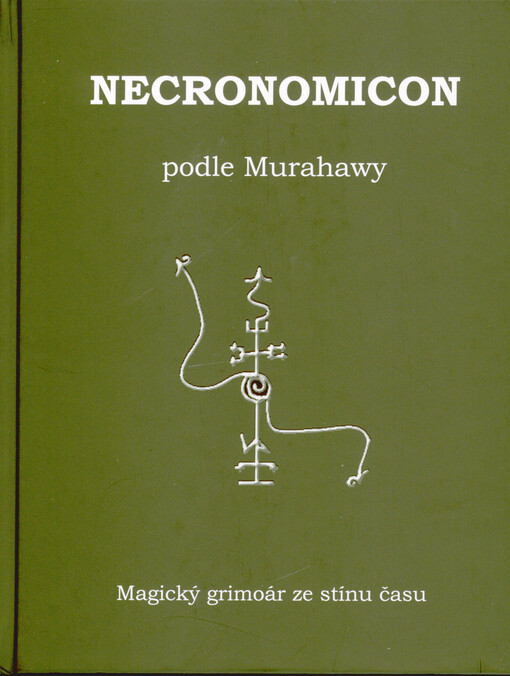 Necronomicon podle Murahawy, též zvaný al-Azif