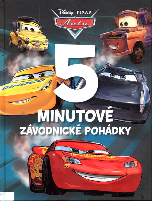 Auta : 5minutové závodnické pohádky