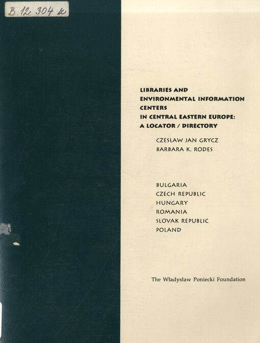 Libraries and environmental information centres in Central Eastern Europe : A locator / directory