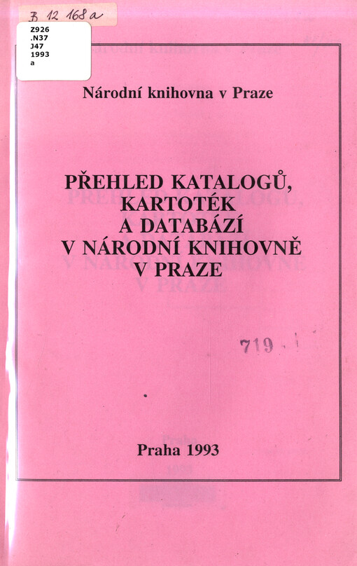 Přehled katalogů, kartoték a databází v Národní knihovně v Praze