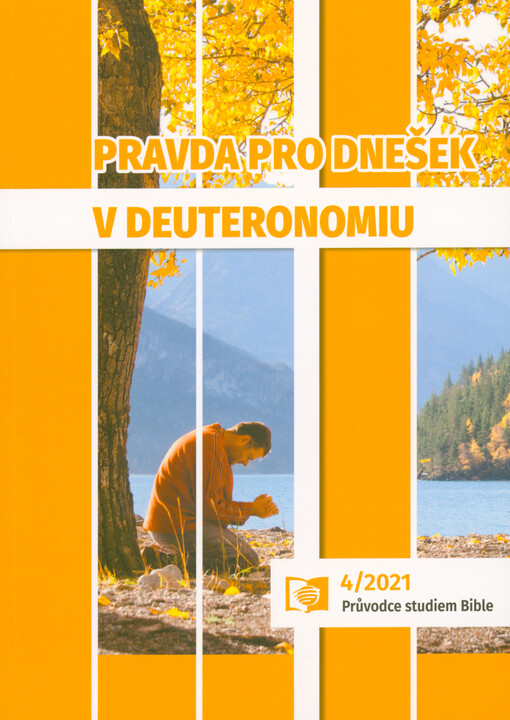 Pravda pro dnešek v Deuteronomiu