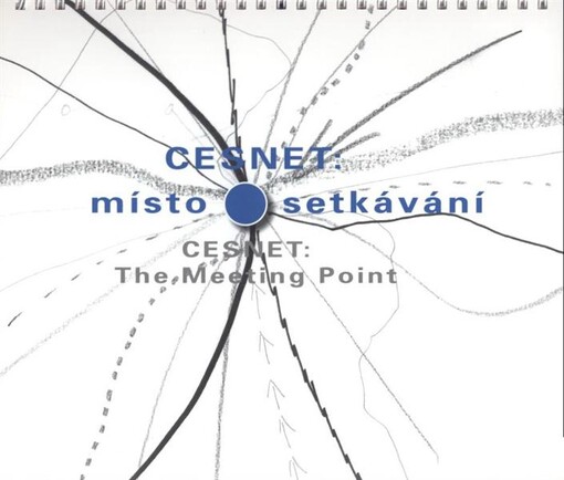 CESNET - místo setkávání = CESNET - the meeting point