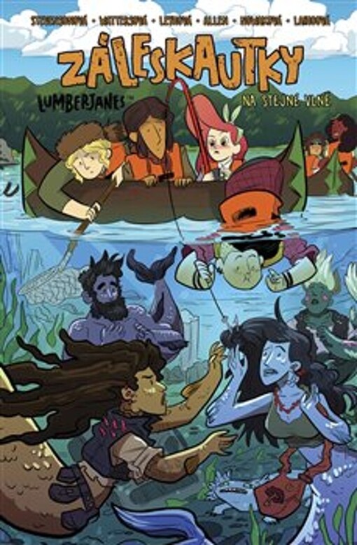 Záleskautky = Lumberjanes. Na stejné vlně