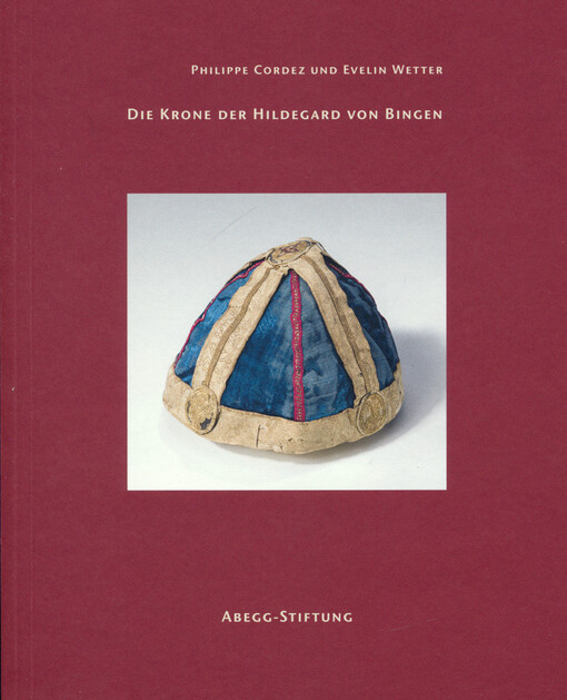 Die Krone der Hildegard von Bingen