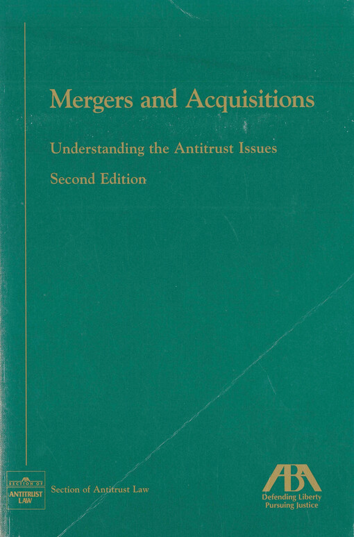 Mergers and acquisitions : understanding the antitrust issues