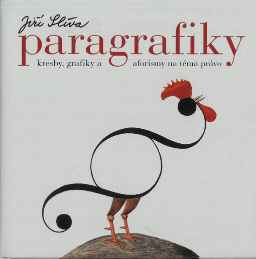 Paragrafiky : kresby, grafiky a aforismy na téma právo