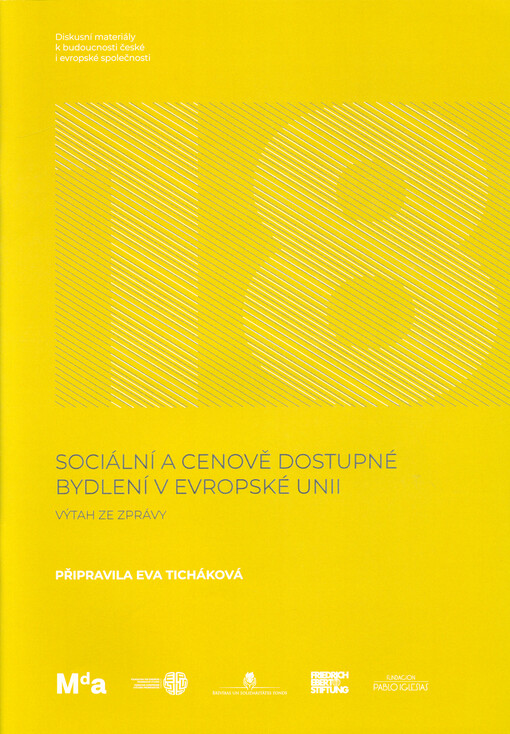 Sociální a cenově dostupné bydlení v Evropské unii : výtah ze zprávy