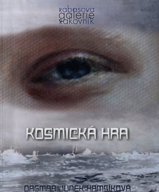 Dagmar Junek Hamsíková : kosmická hra