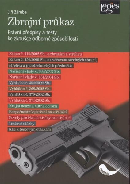 Zbrojní průkaz; Právní předpisy a testy ke zkoušce odborné způsobilosti