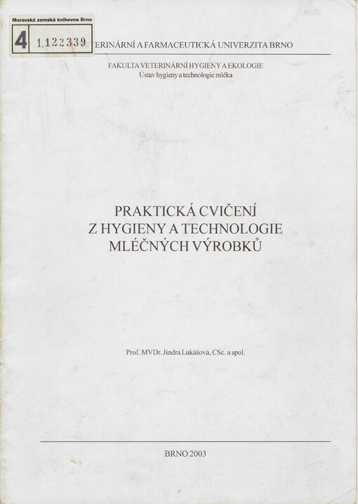 Praktická cvičení z hygieny a technologie mléčných výrobků