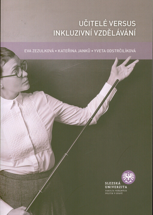Učitelé versus inkluzivní vzdělávání
