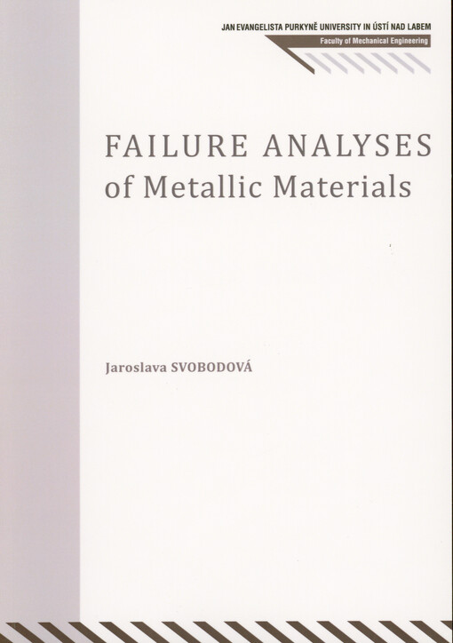 Failure analyses of metallic materials