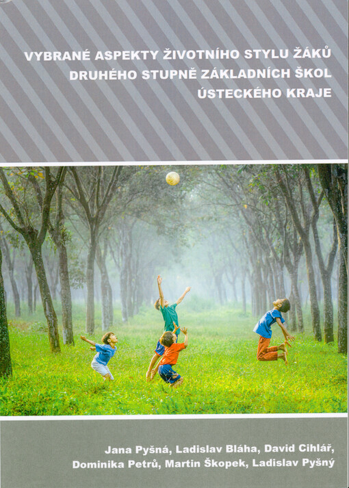 Vybrané aspekty životního stylu žáků druhého stupně základních škol Ústeckého kraje