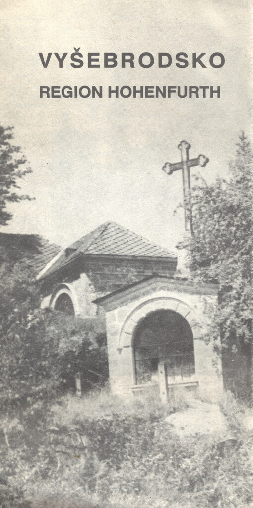 Vyšebrodsko : region Hohenfurth