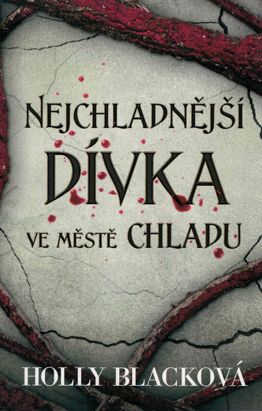 Nejchladnější dívka ve městě chladu