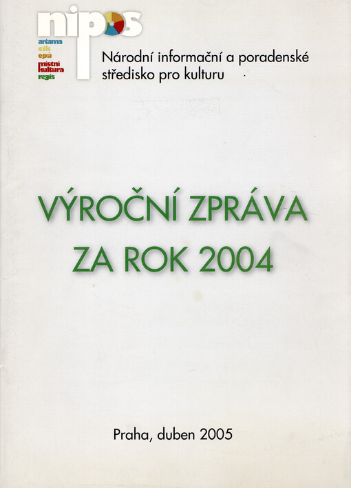 Výroční zpráva za rok 2004