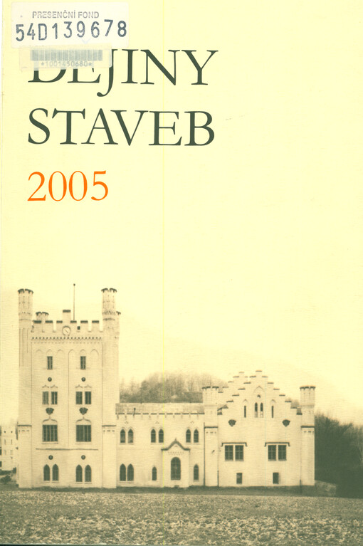 Dějiny staveb : Sborník příspěvků z konference Dějiny staveb ...