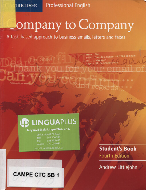 Company to company : a task-based approach to business emails, letters and faxes. Student's book