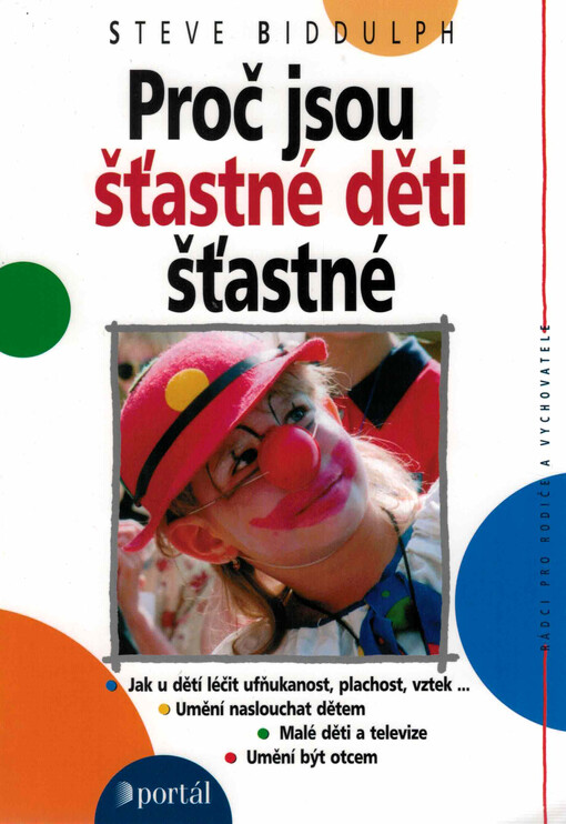 Proč jsou šťastné děti šťastné