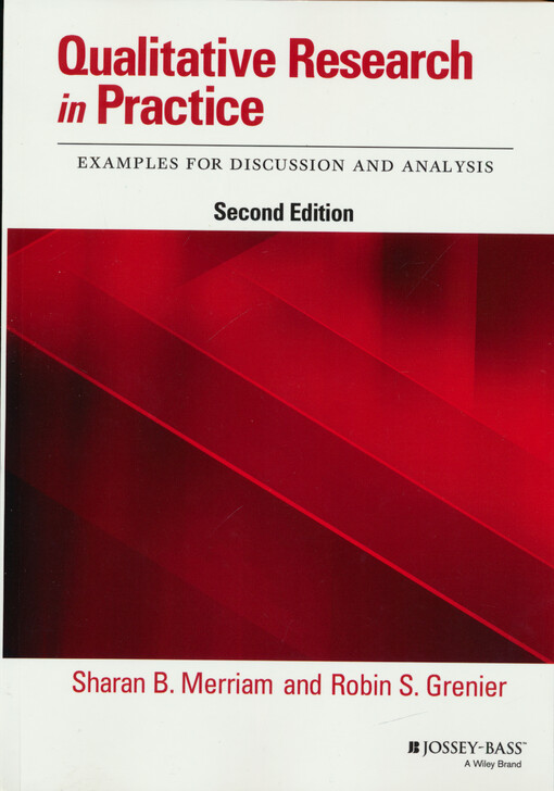 Qualitative research in practice : examples for discussion and analysis