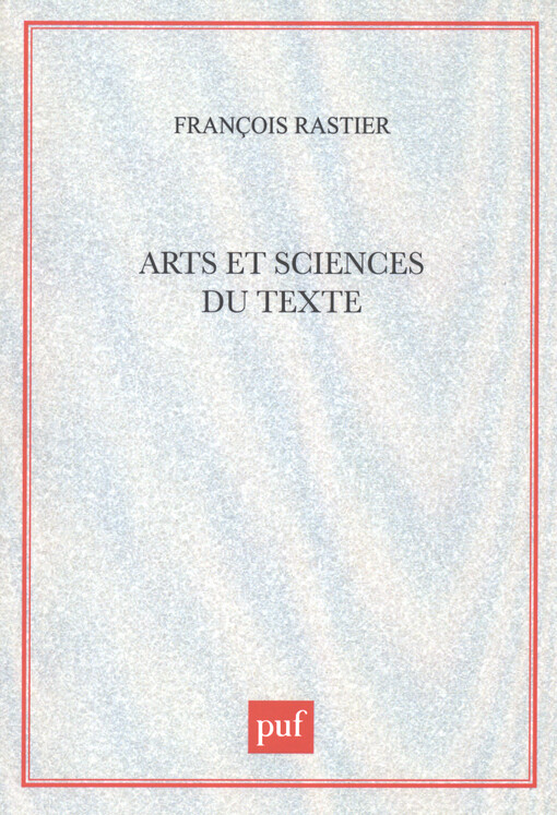 Arts et sciences du texte