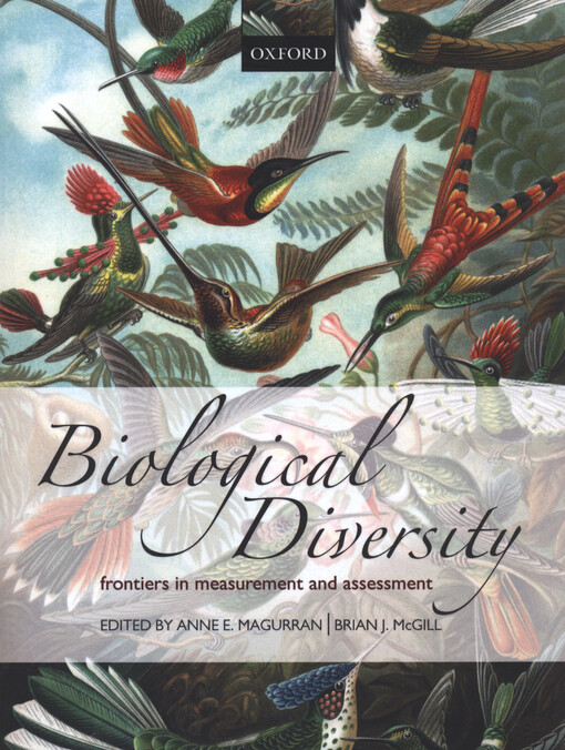 Biological diversity : frontiers in measurement and assessment