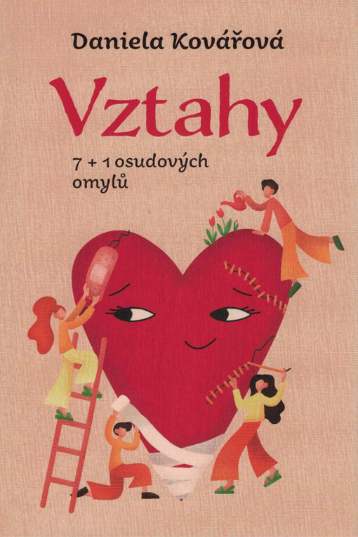 Vztahy : 7+1 osudových omylů